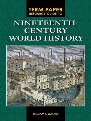 cover image of Term Paper Resource Guide to Nineteenth-Century World History